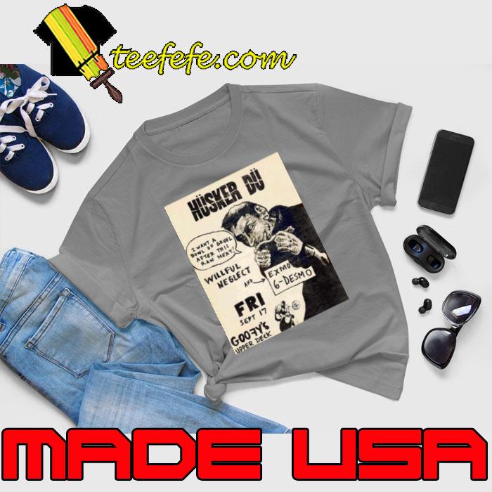 Vintage Husker Du Want A Bowl Of Gruel After This Raw Meat concert T-Shirt Unisex Vintage Husker Du Want A Bowl Of Gruel After This Raw Meat concert T-Shirt Unisex