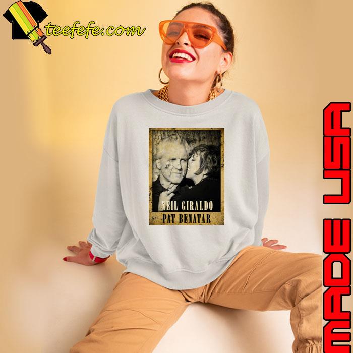 Vintage Pat Benatar And Neil Giraldo Fan T-Shirt Sweatshirt Vintage Pat Benatar And Neil Giraldo Fan T-Shirt Sweatshirt