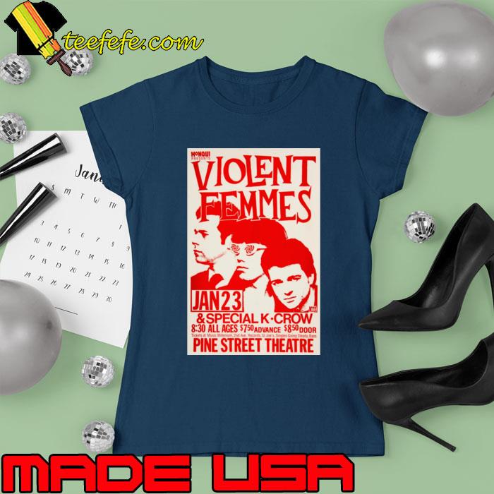 Vintage Violent Femmes Pine Street Theatre Concert T-Shirt Ladies tee Vintage Violent Femmes Pine Street Theatre Concert T-Shirt Ladies tee