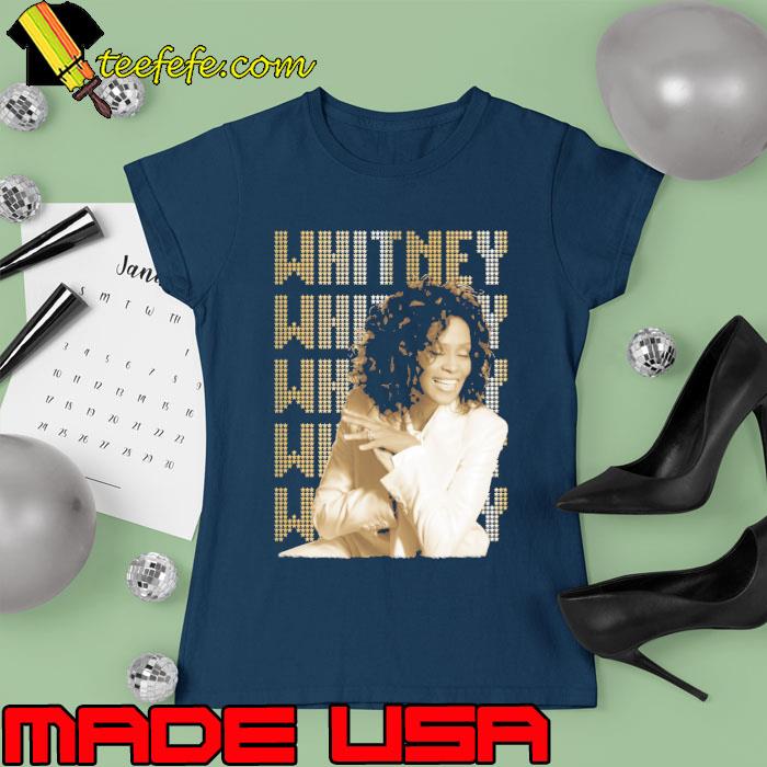 Whitney Houston Photo And Name Tag s Ladies tee Whitney Houston Photo And Name Tag s Ladies tee