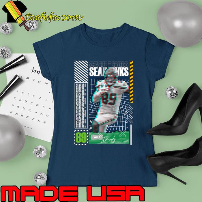 Will Dissly American football tight end for the Seattle Seahawks T-Shirt Ladies tee Will Dissly American football tight end for the Seattle Seahawks T-Shirt Ladies tee