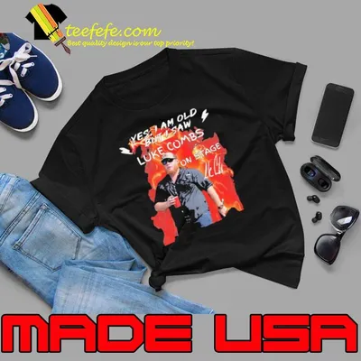 Yes i am old but saw Luke COmbs on stage signature shirt
