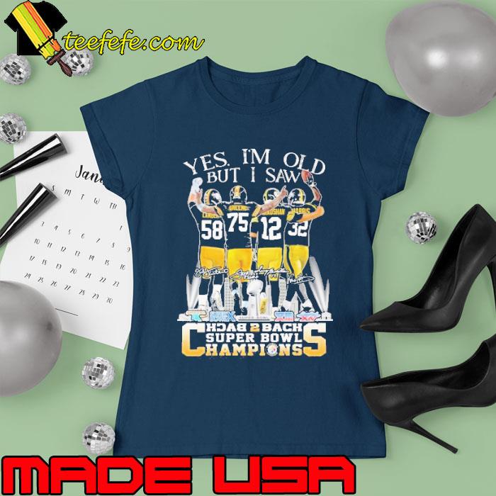 Yes I’m old but I saw Back 2 Back Super Bowl Champions Lambert Greene Madshaw and Harris signatures s Ladies tee Yes I’m old but I saw Back 2 Back Super Bowl Champions Lambert Greene Madshaw and Harris signatures s Ladies tee