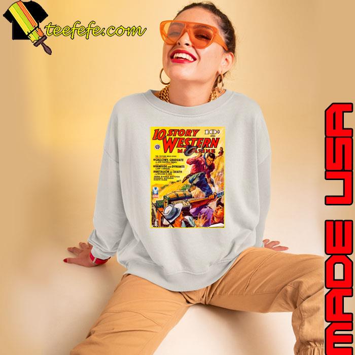 10 Story Western Magazine Cover April 1943 Poster T-Shirt Sweatshirt 10 Story Western Magazine Cover April 1943 Poster T-Shirt Sweatshirt