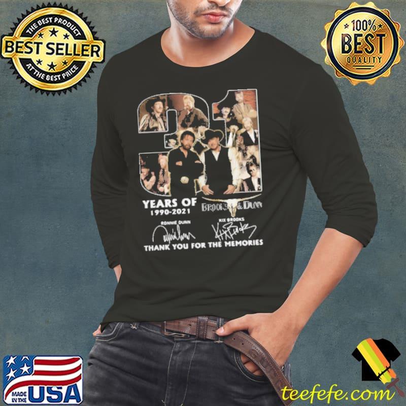 31 Years The Brooks And Dunn 1990 2021 Signatures Thank You For The Memories Shirt Long Sleeve Tee 31 Years The Brooks And Dunn 1990 2021 Signatures Thank You For The Memories Shirt Long Sleeve Tee