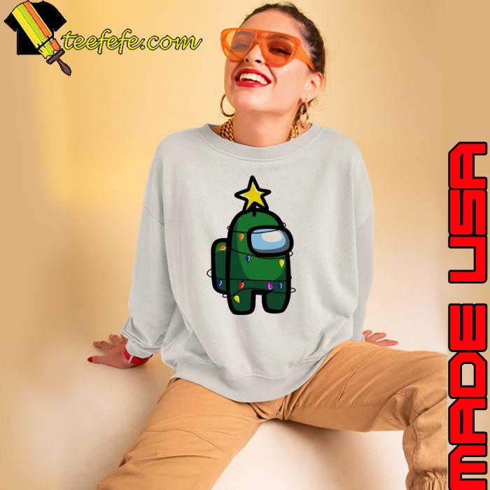 Among Us Green Imposter Christmas Tree Shirt Sweatshirt Among Us Green Imposter Christmas Tree Shirt Sweatshirt