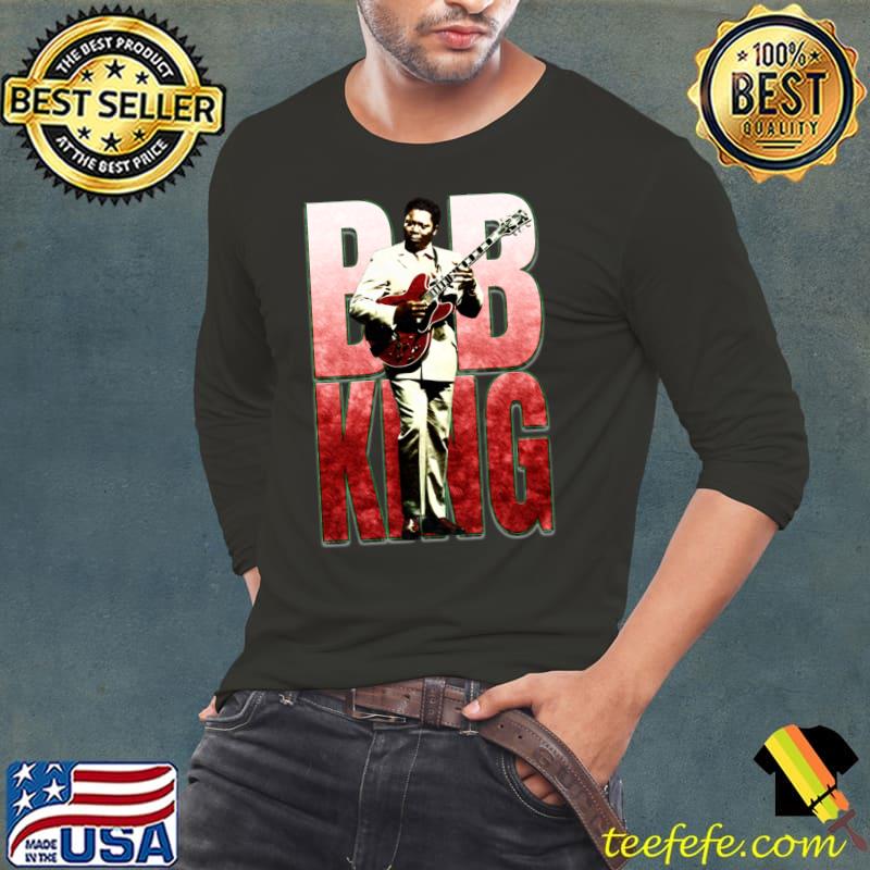 B.B King an American blues guitarist singer T-Shirt Long Sleeve Tee B.B King an American blues guitarist singer T-Shirt Long Sleeve Tee
