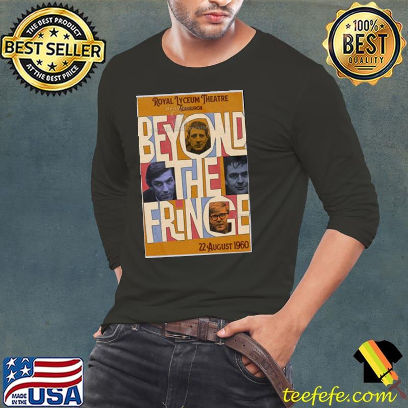 Beyond The Fringe 22 August 1960 Shirt Long Sleeve Tee Beyond The Fringe 22 August 1960 Shirt Long Sleeve Tee