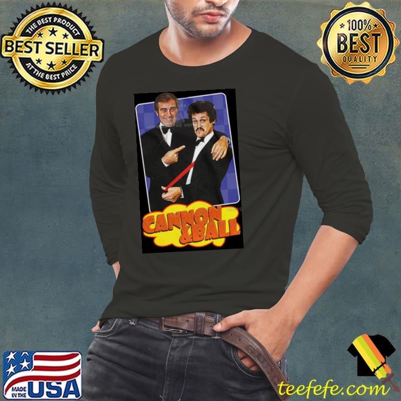 Cannon And Ball Poster Shirt Long Sleeve Tee Cannon And Ball Poster Shirt Long Sleeve Tee
