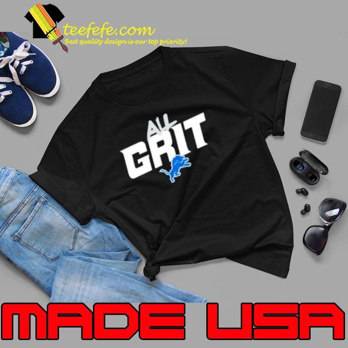 Detroit Lions All Grit shirt