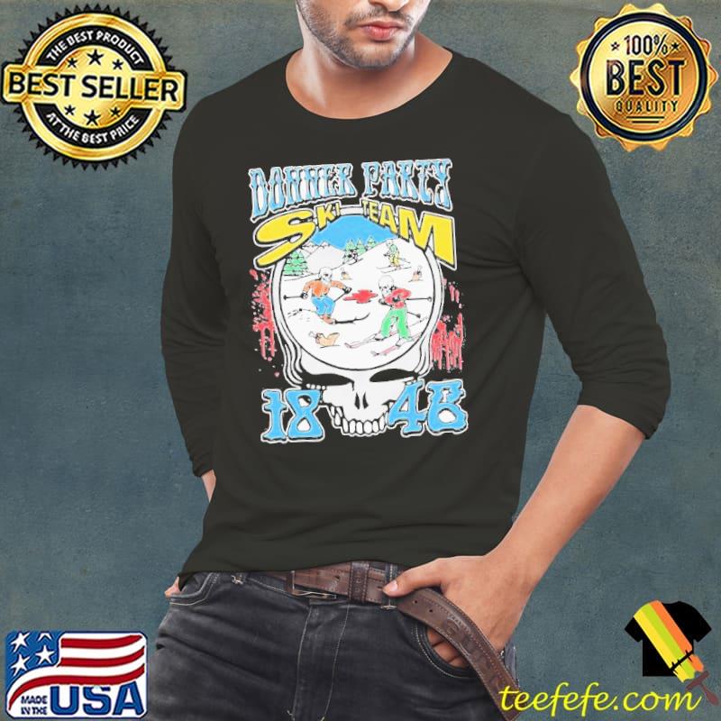 Donner Party 1846 Shirt Long Sleeve Tee Donner Party 1846 Shirt Long Sleeve Tee