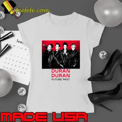 Duran Duran Future Past English rock band formed T-Shirt