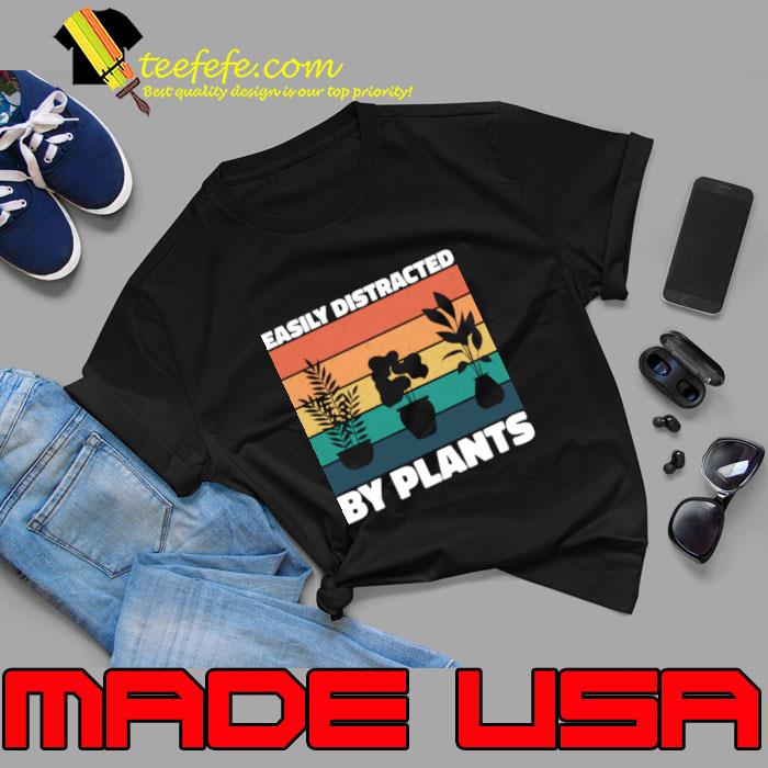 Easily Distracted By Plants Plant Lover Vintage Gardener Gardening T-Shirt