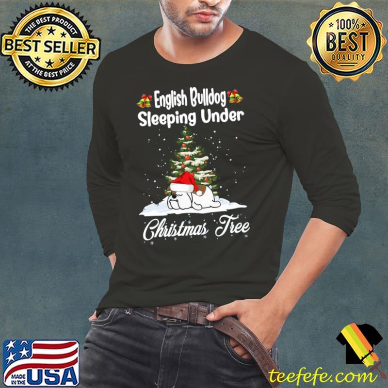 English Bulldog Sleeping Under Christmas Tree Xmas T-Shirt Long Sleeve Tee English Bulldog Sleeping Under Christmas Tree Xmas T-Shirt Long Sleeve Tee