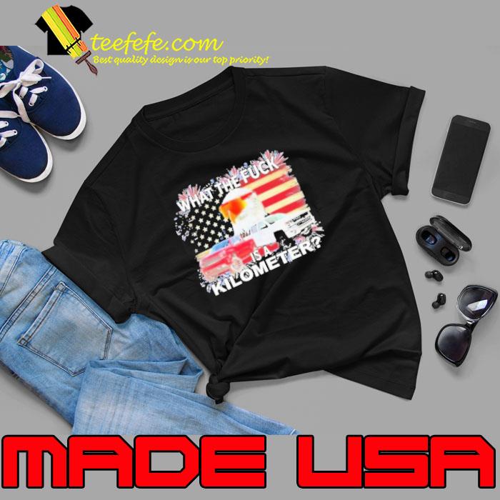 Freedom Units Eagle Wtf Is A Kilometer American Flag Eagle Shirt Unisex Freedom Units Eagle Wtf Is A Kilometer American Flag Eagle Shirt Unisex