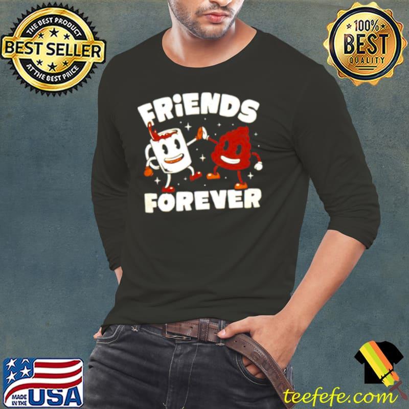 Friends Forever Coffee and Poop s Long Sleeve Tee Friends Forever Coffee and Poop s Long Sleeve Tee