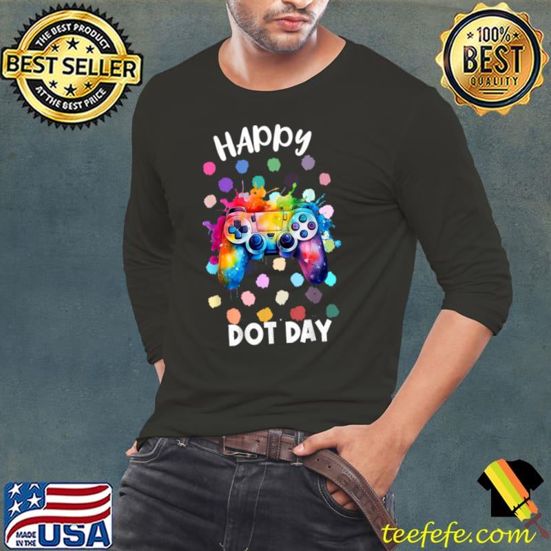 Happy Dot Day Control Game Watercolor International Dot Day T-Shirt Long Sleeve Tee Happy Dot Day Control Game Watercolor International Dot Day T-Shirt Long Sleeve Tee