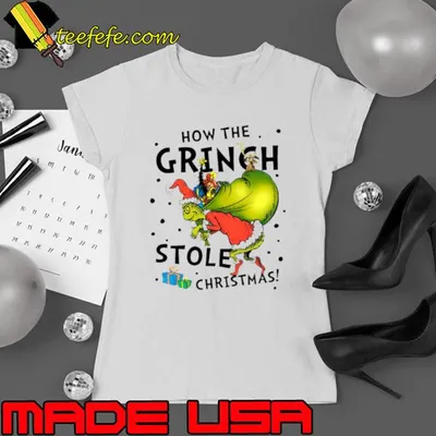 How grinch stole Christmas shirt