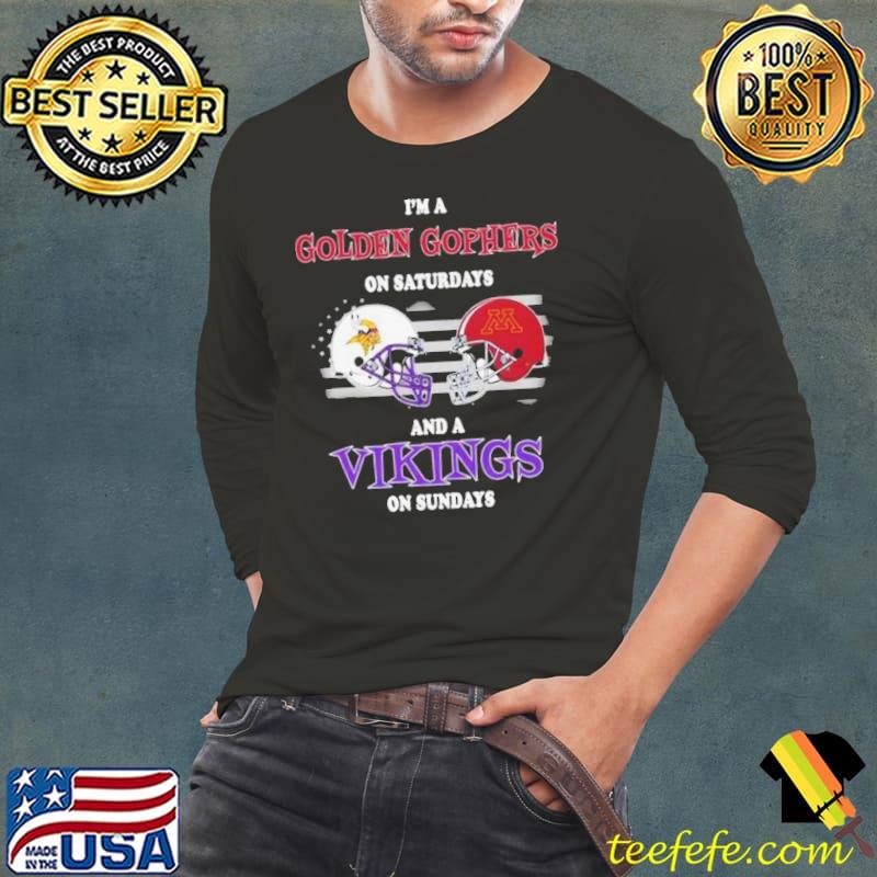 I’m A Minnesota Golden Gophers On Saturdays And A Minnesota Vikings On Sundays 2023 s Long Sleeve Tee I’m A Minnesota Golden Gophers On Saturdays And A Minnesota Vikings On Sundays 2023 s Long Sleeve Tee