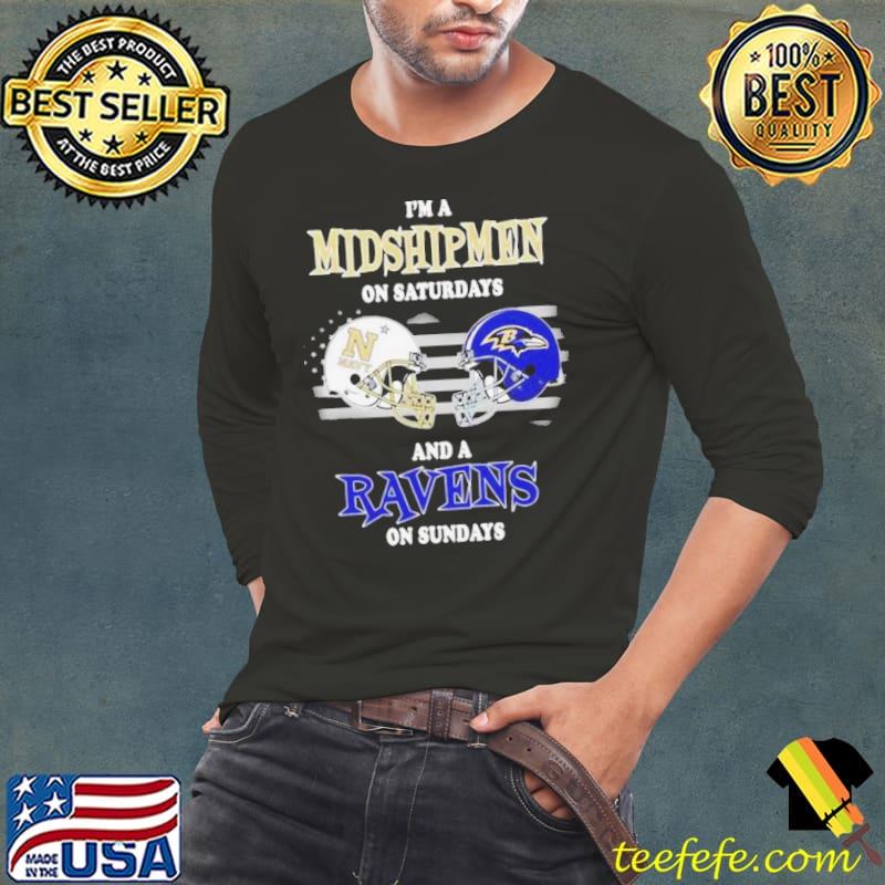 I’m A Navy Midshipmen On Saturdays And A Baltimore Ravens On Sundays 2023 s Long Sleeve Tee I’m A Navy Midshipmen On Saturdays And A Baltimore Ravens On Sundays 2023 s Long Sleeve Tee