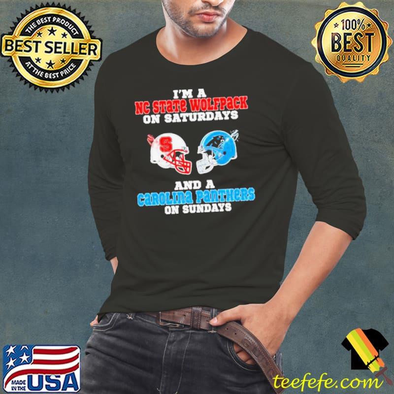 I’m A Nc State Wolfpack On Saturdays And A Carolina Panthers On Sundays 2023 s Long Sleeve Tee I’m A Nc State Wolfpack On Saturdays And A Carolina Panthers On Sundays 2023 s Long Sleeve Tee