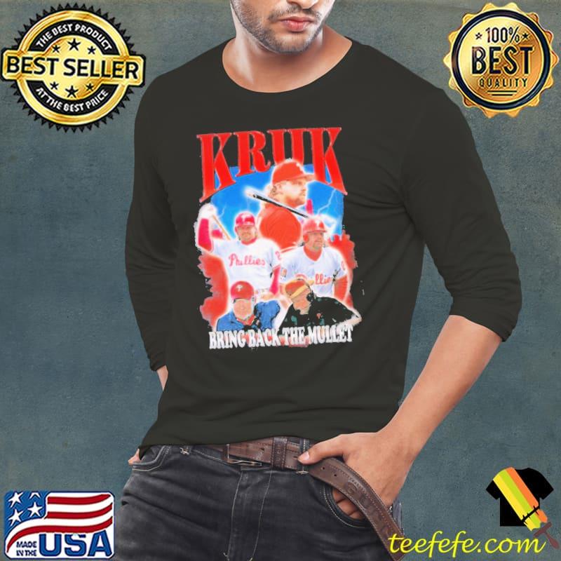 John Kruk Bootleg Bring Back the Mullet Shirt Long Sleeve Tee John Kruk Bootleg Bring Back the Mullet Shirt Long Sleeve Tee