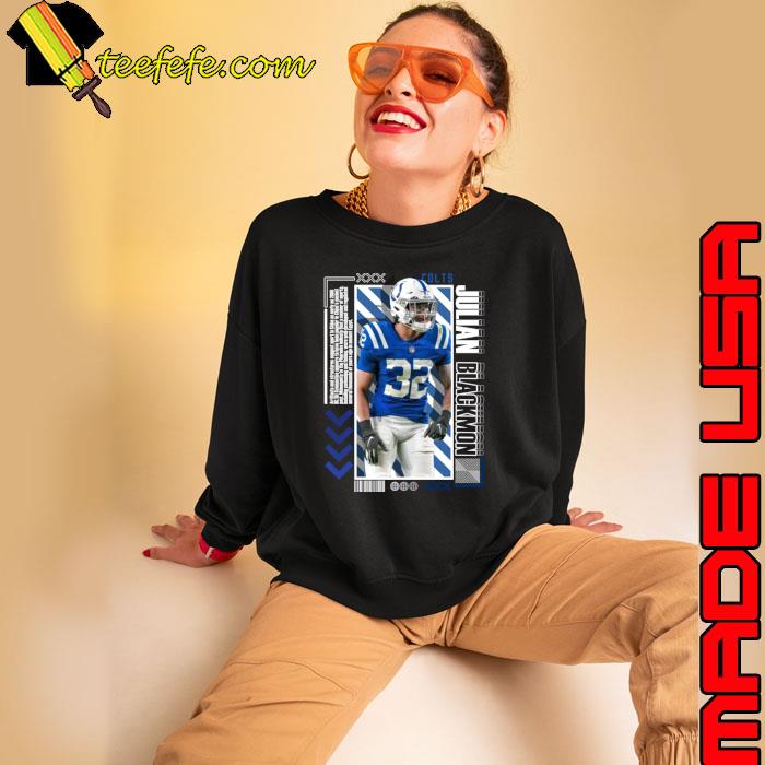 Julian Blackmon an American football safety for the Indianapolis Colts T- Shirt, hoodie, sweater, long sleeve and tank top