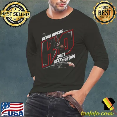 Kevin Owens Just Keep Fighting Canadian wrestler T-Shirt