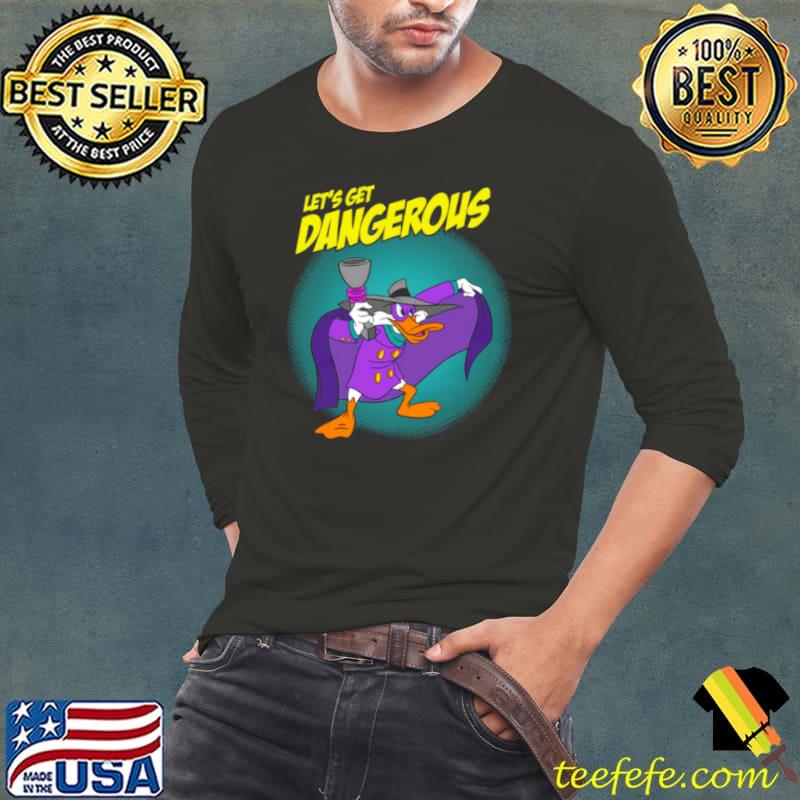 Let's Get Dangerous Darkwing Duck s Long Sleeve Tee Let's Get Dangerous Darkwing Duck s Long Sleeve Tee