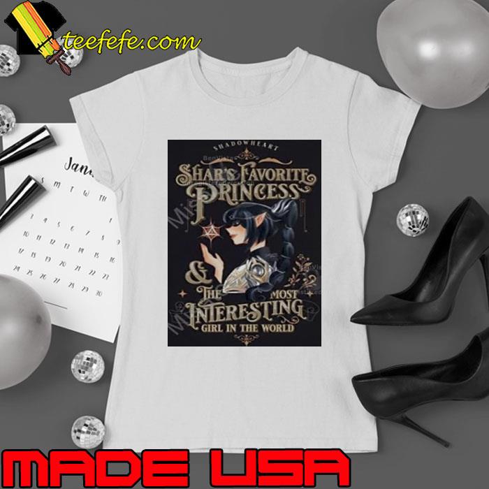 lianne Draws Shadowheart Shar’s Favorite Princess The Most Interesting Girl In The World shirt
