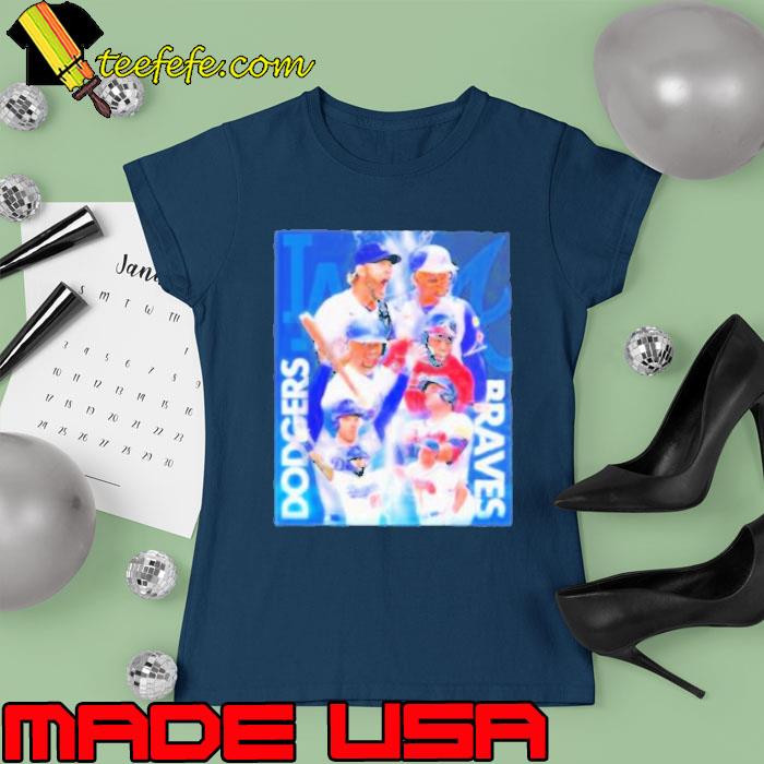 Los Angeles Dodgers vs Atlanta Braves 2023 the best teams matchup s Ladies tee Los Angeles Dodgers vs Atlanta Braves 2023 the best teams matchup s Ladies tee