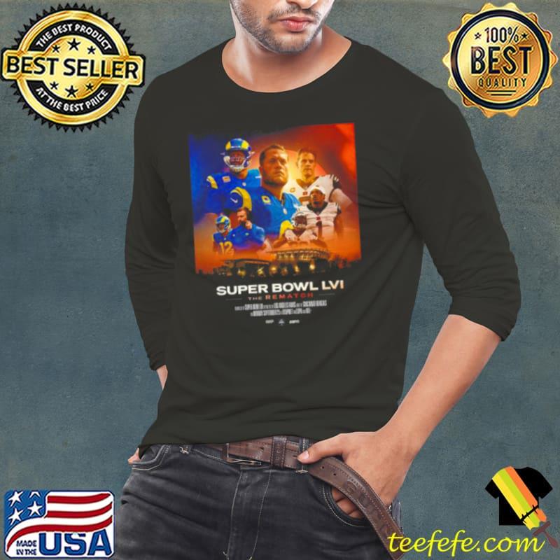 Los Angeles Rams vs Cincinnati Bengals 2023 Super Bowl LVI the Rematch shirt