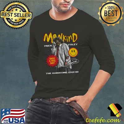 Mankind Have A Nice Day The Hardcore Legend Signature T-Shirt