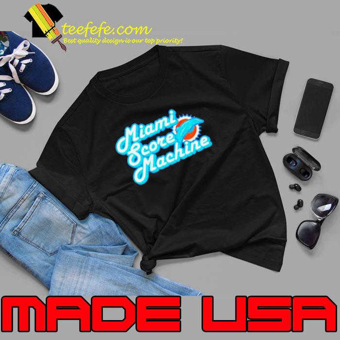 Miami Dolphins score machine shirt