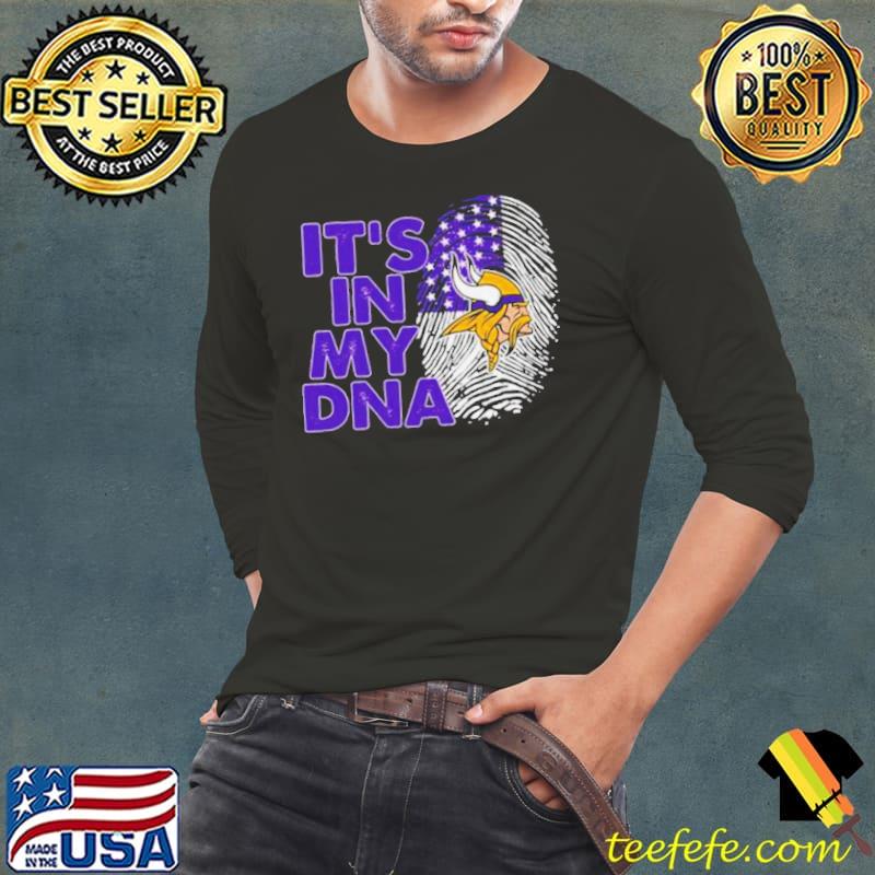 Minnesota Vikings Football 2023 It’s In My DNA s Long Sleeve Tee Minnesota Vikings Football 2023 It’s In My DNA s Long Sleeve Tee