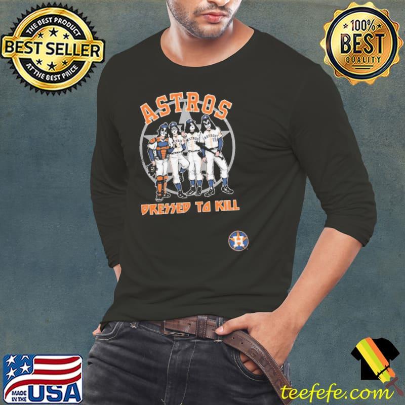 mlb houston astros dressed to kill s Long Sleeve Tee mlb houston astros dressed to kill s Long Sleeve Tee