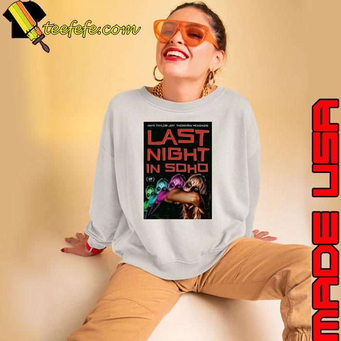 Movie Last Night In Soho s Sweatshirt Movie Last Night In Soho s Sweatshirt