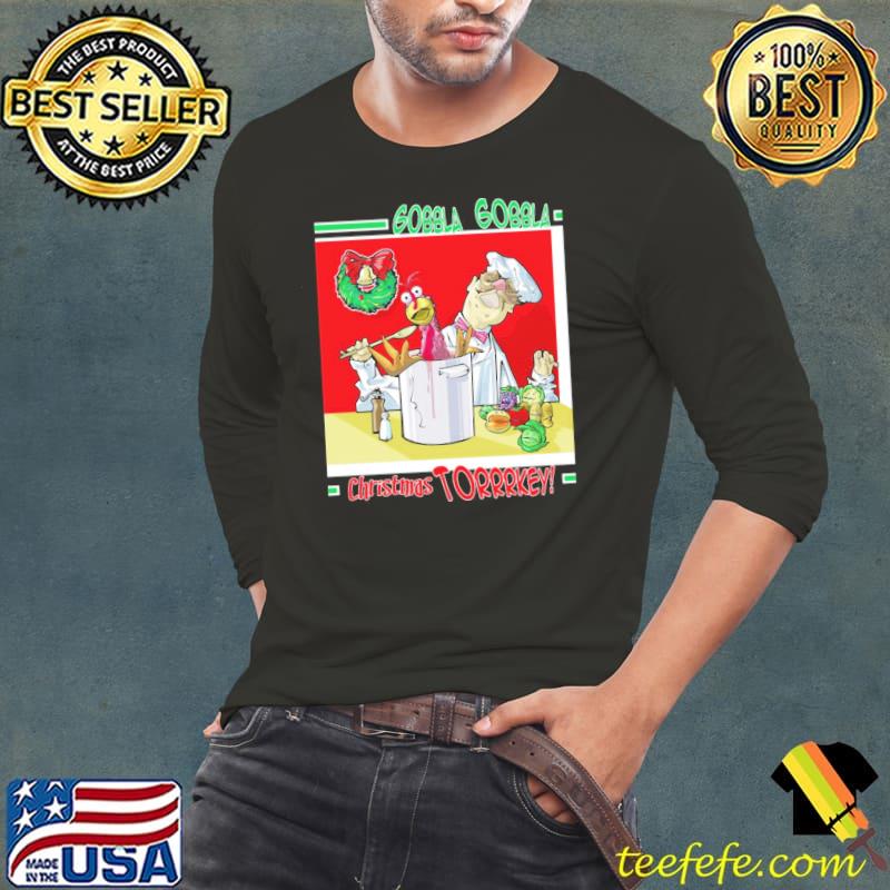 Muppets Christmas Chef Gobbla Gobbla Shirt Long Sleeve Tee Muppets Christmas Chef Gobbla Gobbla Shirt Long Sleeve Tee