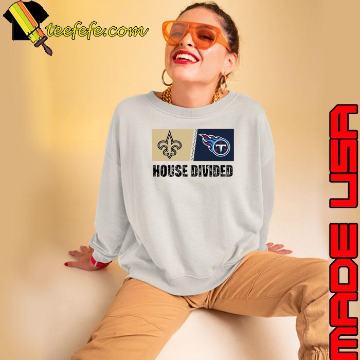 New Orleans Saints vs Tennessee Titans House Divided Shirt Sweatshirt New Orleans Saints vs Tennessee Titans House Divided Shirt Sweatshirt