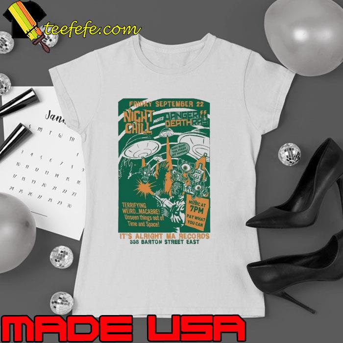 Night chill and danger death ray september 22 2023 hamilton on poster shirt