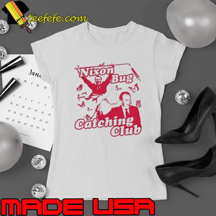 Nixon Bug Catching Club shirt Nixon Bug Catching Club shirt