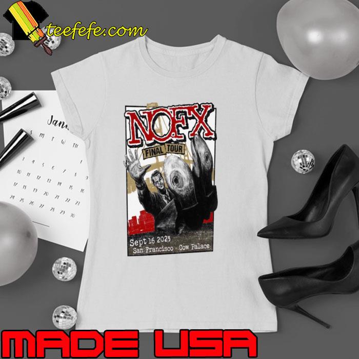 Nofx San Francisco CA sep 16 2023 art poster shirt