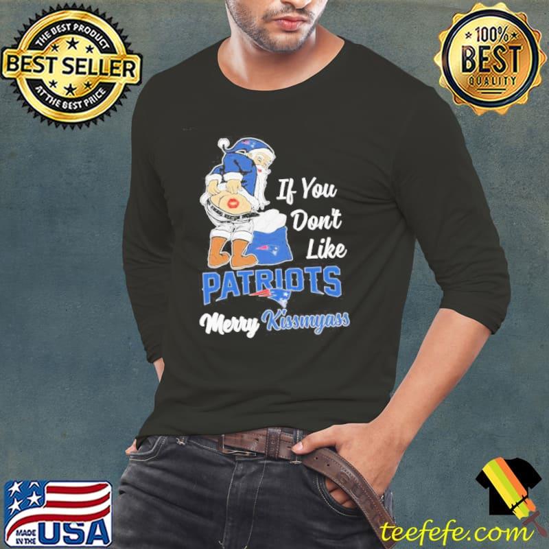 Original Santa If You don’t like New England Patriots Merry Kissmyass Christmas 2023 s Long Sleeve Tee Original Santa If You don’t like New England Patriots Merry Kissmyass Christmas 2023 s Long Sleeve Tee