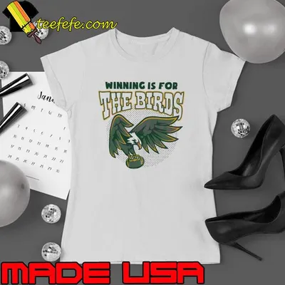 Original Winning Is For The Bird Philadelphia Eagles shirt
