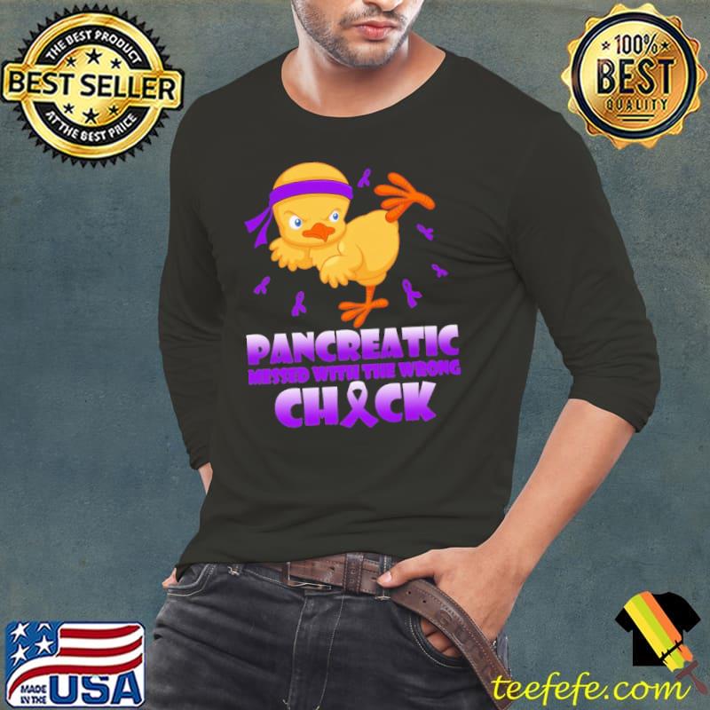 Pancreatic Messed With The Wrong Chick s Long Sleeve Tee Pancreatic Messed With The Wrong Chick s Long Sleeve Tee