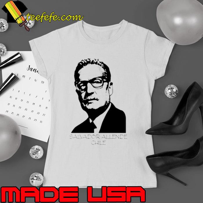 Salvador Allende Chile shirt