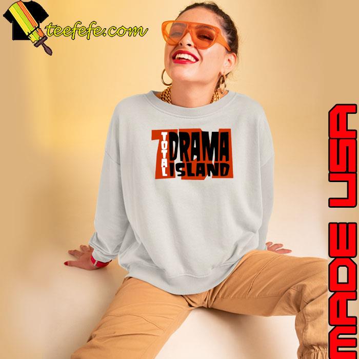 Sland 7 Total Drama s Sweatshirt Sland 7 Total Drama s Sweatshirt