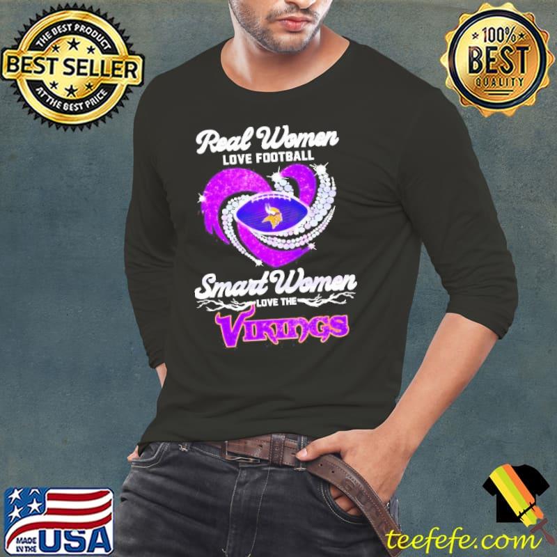 Smart Women Love Minnesota Vikings Shirt Long Sleeve Tee Smart Women Love Minnesota Vikings Shirt Long Sleeve Tee