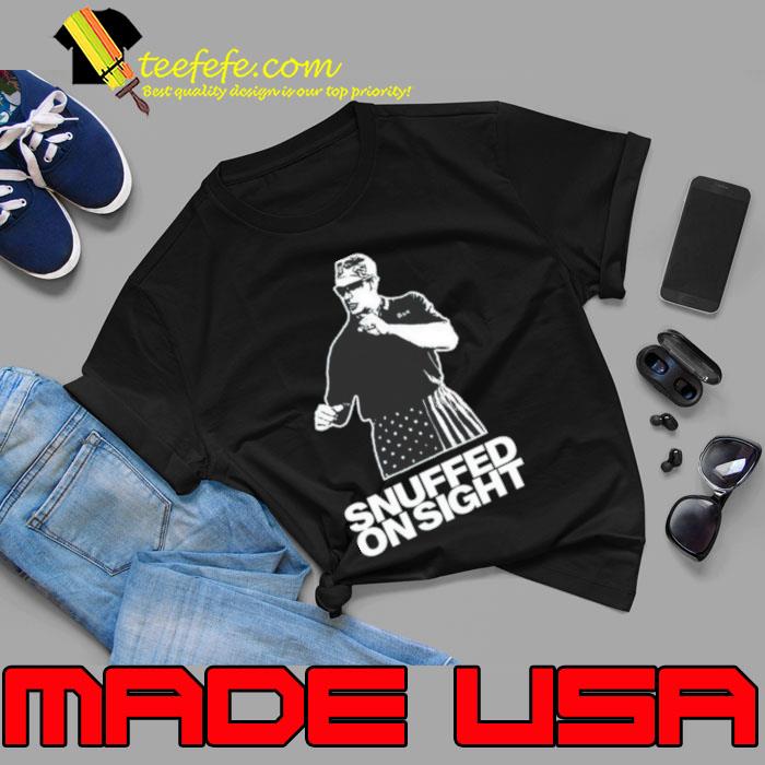 Snuffed on sight s Unisex Snuffed on sight s Unisex