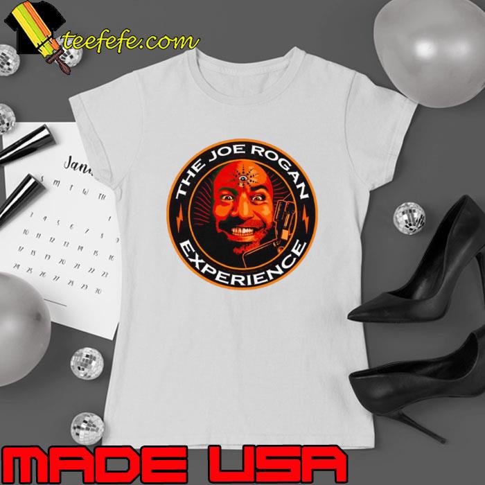 The Joe Rogan experience shirt